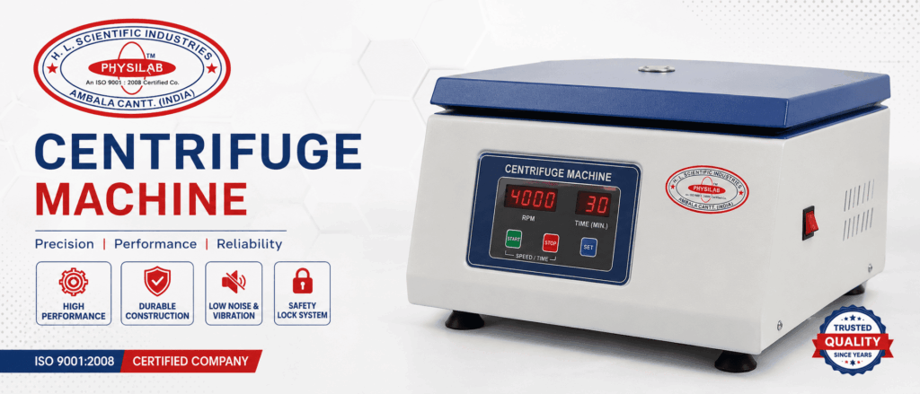 Best Centrifuge Machine Manufacturers for Laboratory in India